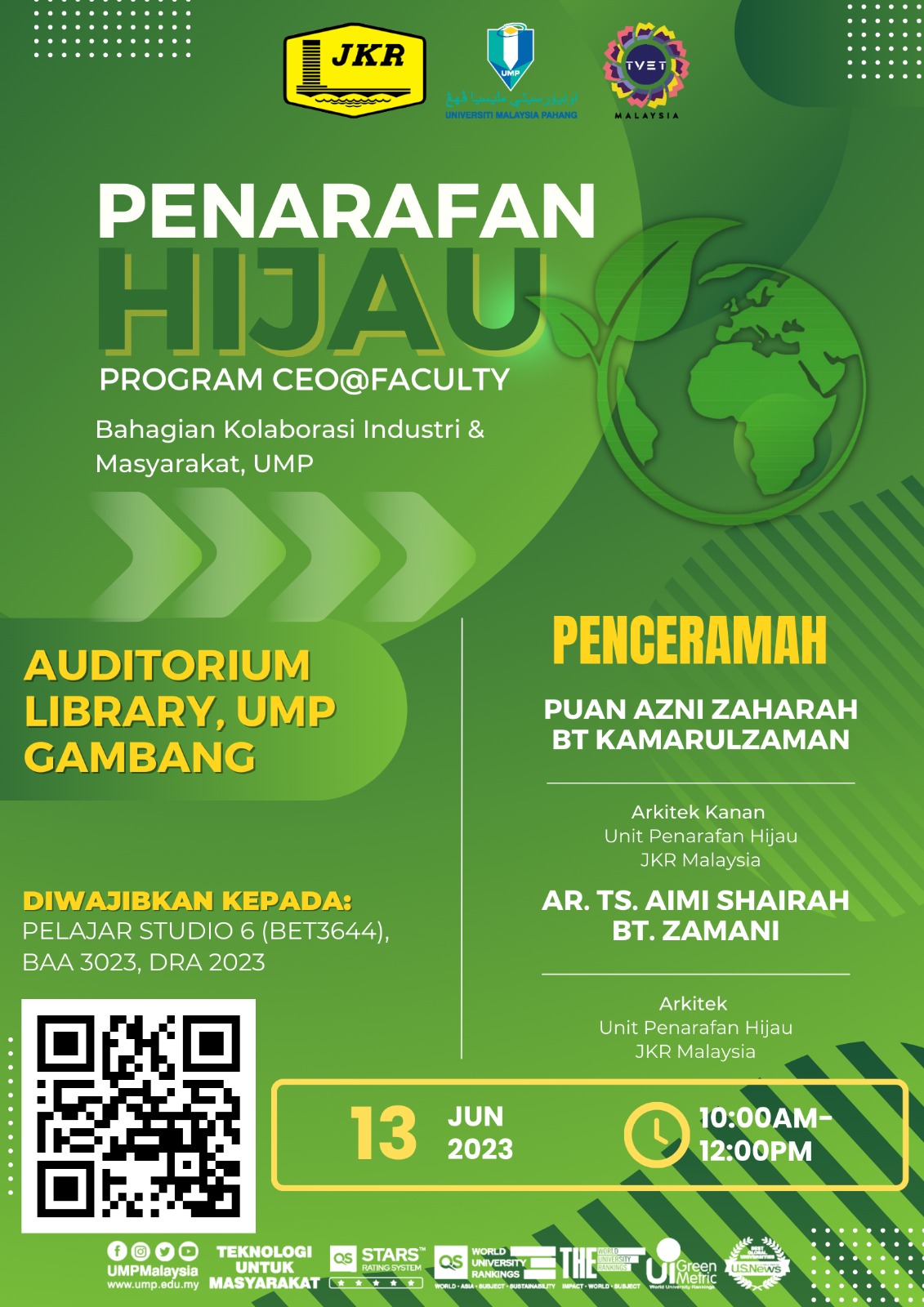 Sesi Perkongsian Ilmu bagi Program CEO@Faculty bertajuk 'Penarafan Hijau' oleh Jabatan Kerja Raya (JKR) pada 13 Jun 2023 